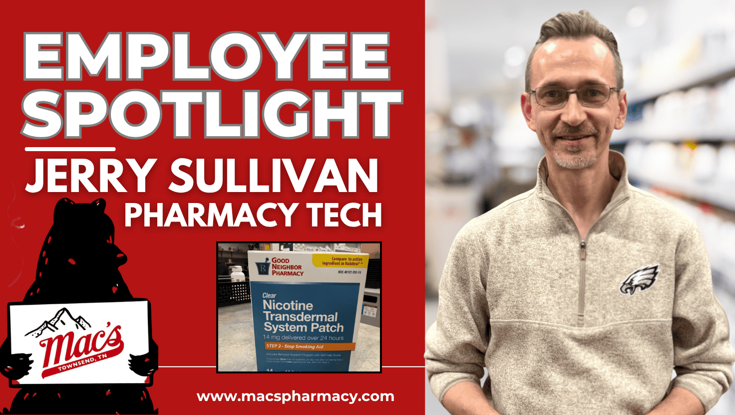 Jerry Sullivan, Pharmacy Technician at Mac's Pharmacy Townsend
